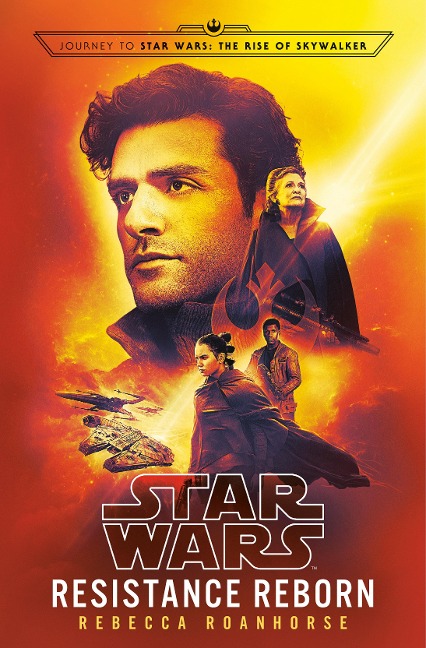 Resistance Reborn (Star Wars) - Rebecca Roanhorse
