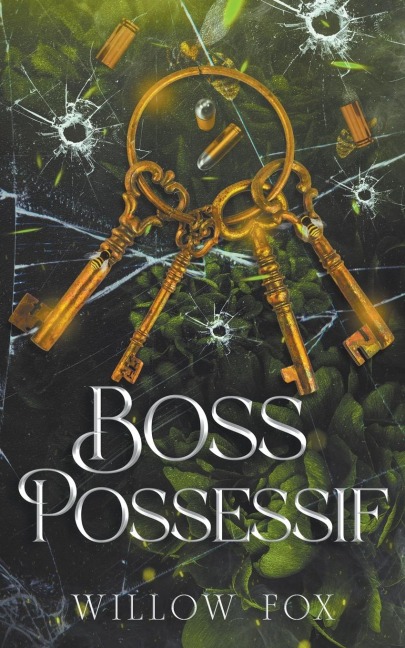 Boss Possessif - Willow Fox