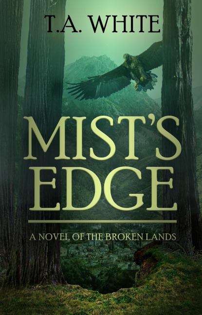 Mist's Edge - T. A. White