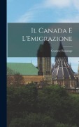 Cover-Bild zum Titel 'Il Canada e L'Emigrazione' von 'Gustave Bossange'