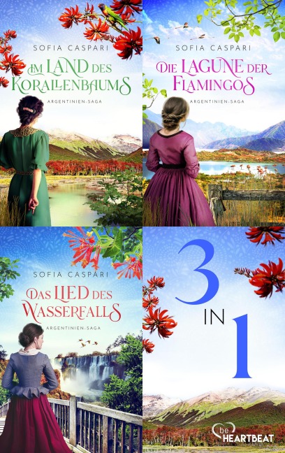 Die Argentinien-Saga | Die vollständige Trilogie - Sofia Caspari
