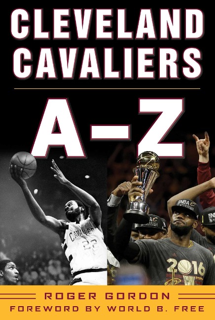 Cleveland Cavaliers A-Z - Roger Gordon