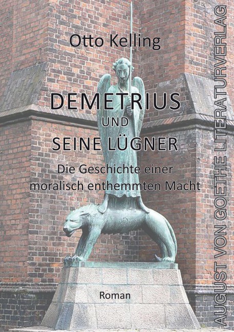 Demetrius und seine Lügner - Otto Kelling