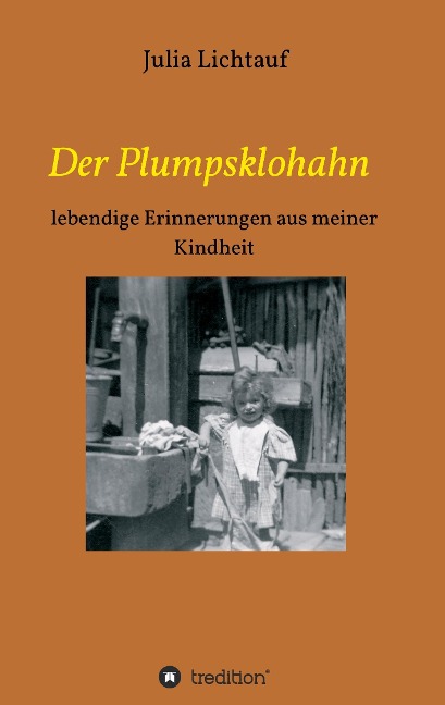 Der Plumpsklohahn - Julia Lichtauf