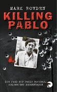 Cover-Bild zum Titel 'Killing Pablo' von 'Mark Bowden'