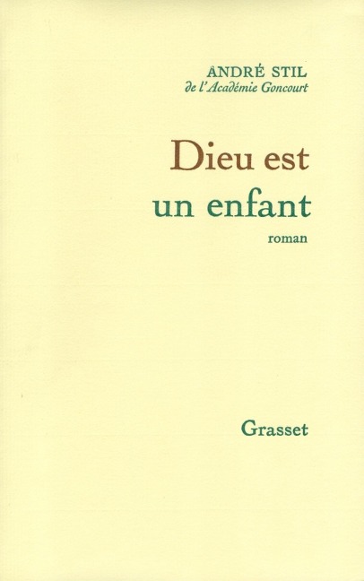Dieu est un enfant - André Stil