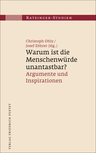 Warum ist die Menschenwürde unantastbar? - 