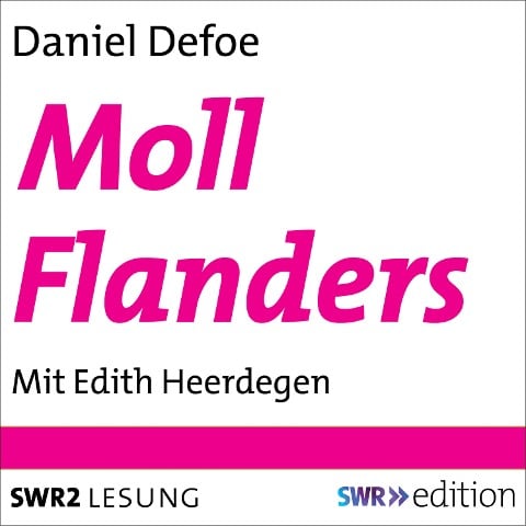 Moll Flanders - Daniel Defoe