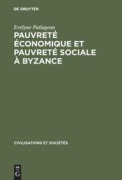 Cover-Bild zum Titel 'Pauvreté économique et pauvreté sociale à Byzance' von 'Evelyne Patlagean'