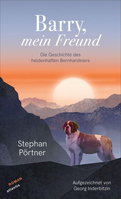 Barry, mein Freund - Stephan Pörtner, Georg Inderbitzin