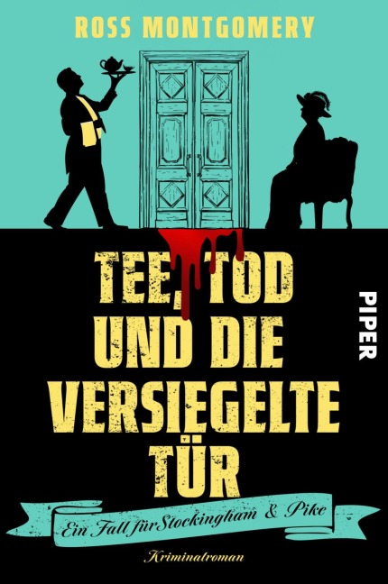 Tee, Tod und die versiegelte Tür - Ross Montgomery