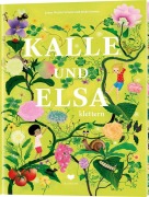 Cover-Bild zum Titel 'Kalle und Elsa klettern' von 'Jenny Westin Verona'