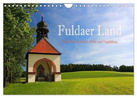Fuldaer Land - Heile Welt zwischen Rhön und Vogelsberg (Wandkalender 2024 DIN A4 quer), CALVENDO Monatskalender - Hans Pfleger
