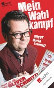Cover-Bild zum Titel 'Mein Wahlkampf' von 'Oliver Maria Schmitt'