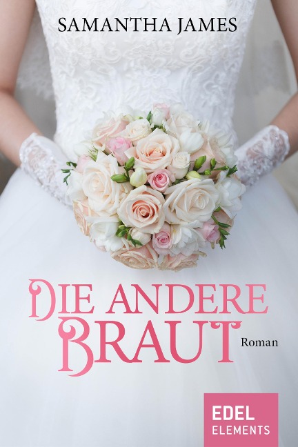 Die andere Braut - Samantha James