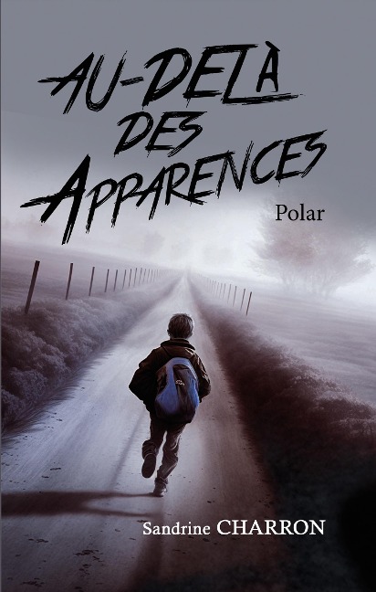 Au-delà des apparences - Sandrine Charron