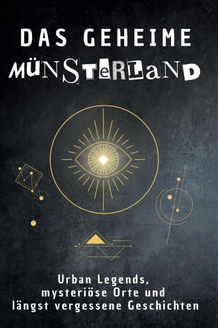 Das geheime Münsterland - Julian Bauer