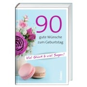 Cover-Bild zum Titel '90 gute Wünsche zum Geburtstag' von ''