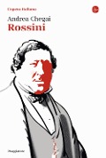 Cover-Bild zum Titel 'Rossini' von 'Andrea Chegai'