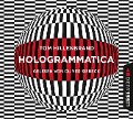 Cover-Bild zum Titel 'Hologrammatica' von 'Tom Hillenbrand'