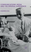 Cover-Bild zum Titel 'Communications, Media and the Imperial Experience' von 'Chandrika Kaul'