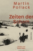 Cover-Bild zum Titel 'Zeiten der Scham' von 'Martin Pollack'