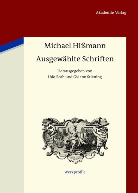 Ausgewählte Schriften - Michael Hißmann