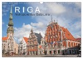 Riga - Metropole des Baltikums (Wandkalender 2025 DIN A3 quer), CALVENDO Monatskalender - Dietmar Scherf