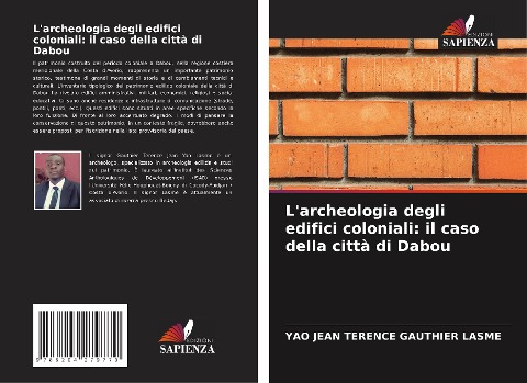 L'archeologia degli edifici coloniali: il caso della città di Dabou - Yao Jean Terence Gauthier Lasme
