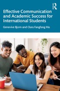 Cover-Bild zum Titel 'Effective Communication and Academic Success for International Students' von 'Genevive Bjorn, Clara Fangfang Ma'