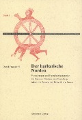 Der barbarische Norden - David Fraesdorff