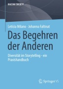 Cover-Bild zum Titel 'Das Begehren der Anderen' von 'Letícia Milano, Johanna Faltinat'