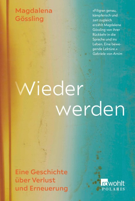 Wieder werden - Magdalena Gössling