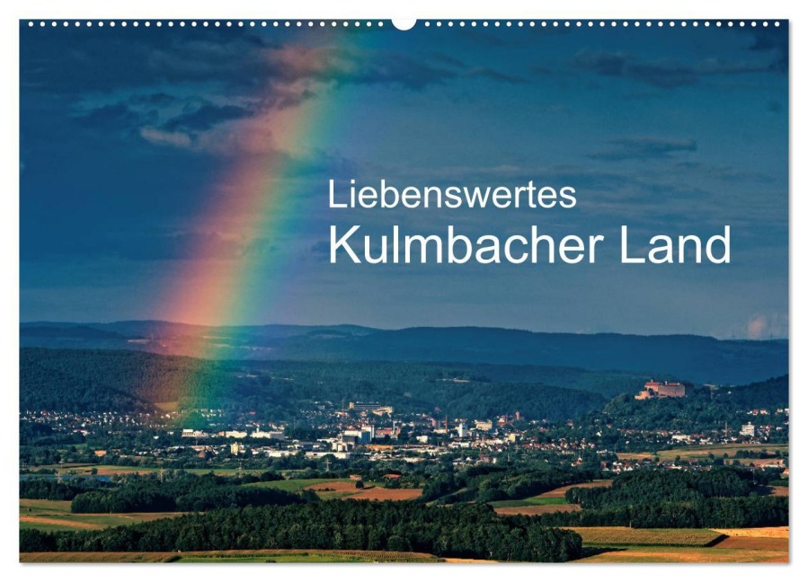 Liebenswertes Kulmbacher Land (Wandkalender 2026 DIN A2 quer), CALVENDO Monatskalender - Egid Orth