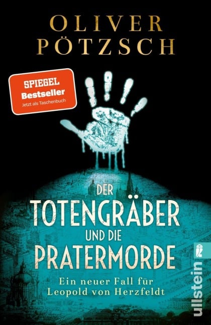Der Totengräber und die Pratermorde - Oliver Pötzsch
