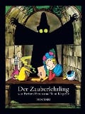 Cover-Bild zum Titel 'Der Zauberlehrling' von 'Tomi Ungerer, Barbara Hazen'