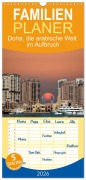 Cover-Bild zum Titel 'Familienplaner 2026 - Doha, die arabische Welt im Aufbruch mit 5 Spalten (Wandkalender, 21 x 45 cm) CALVENDO' von 'Rufotos Rufotos'