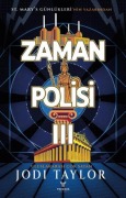 Cover-Bild zum Titel 'Zaman Polisi 3 - Zaman Kazanmak' von 'Jodi Taylor'