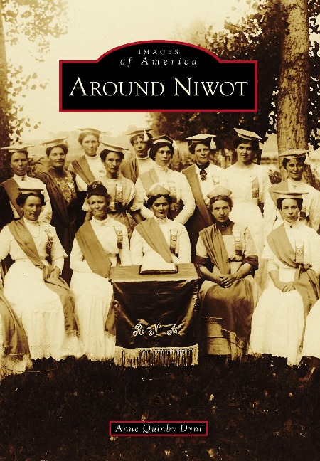 Around Niwot - Anne Quinby Dyni