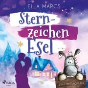 Cover-Bild zum Titel 'Sternzeichen Esel' von 'Ella Marcs'
