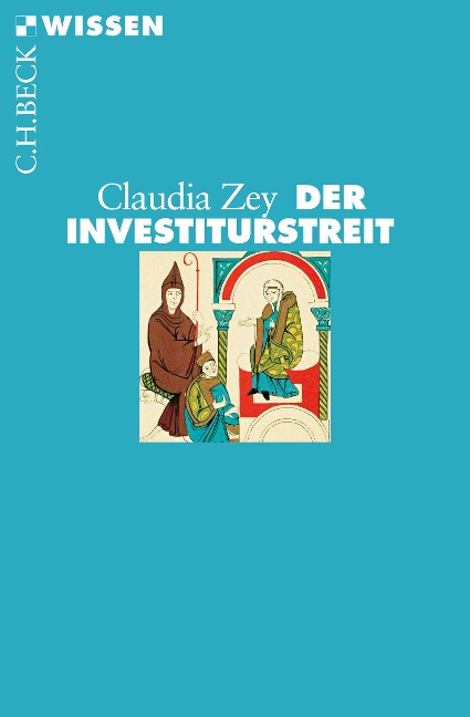 Der Investiturstreit - Claudia Zey