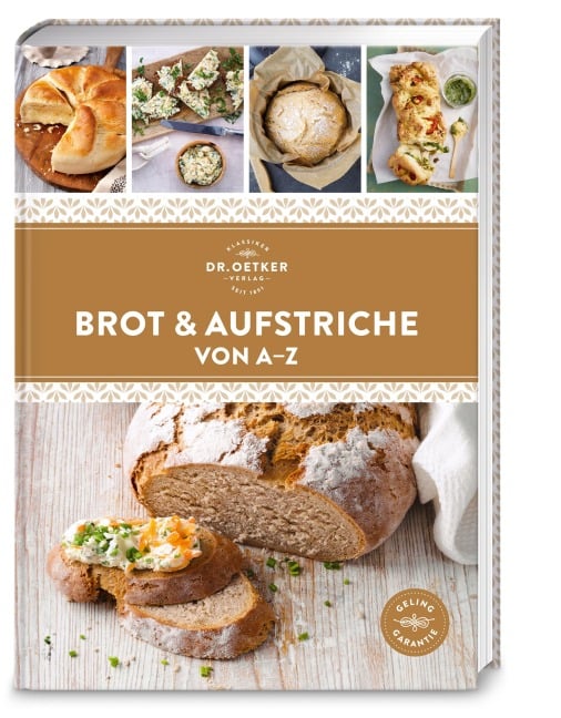 Brot & Aufstriche von A-Z - Oetker Verlag
