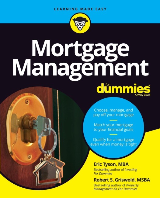 Mortgage Management for Dummies - Eric Tyson, Robert S Griswold