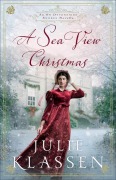 Cover-Bild zum Titel 'A Sea View Christmas' von 'Julie Klassen'