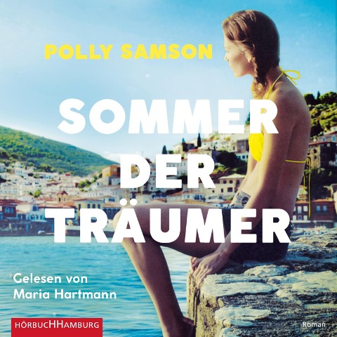 Sommer der Träumer - Polly Samson