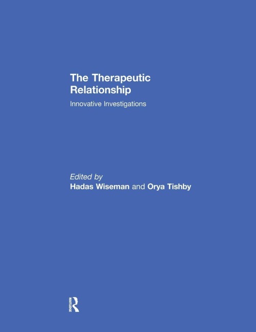 The Therapeutic Relationship - 