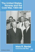 Cover-Bild zum Titel 'The United States, Norway and the Cold War, 1954-60' von 'Mats R Berdal'