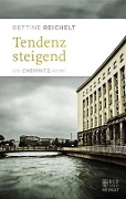 Cover-Bild zum Titel 'Tendenz steigend' von 'Bettine Reichelt'