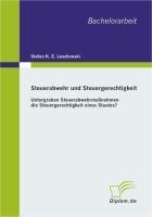 Steuerabwehr und Steuergerechtigkeit - Stefan K. Leschonski