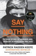 Cover-Bild zum Titel 'Say Nothing' von 'Patrick Radden Keefe'